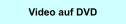 Video auf DVD